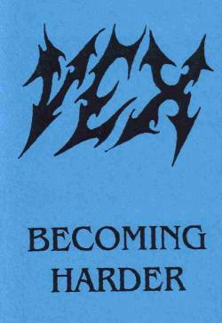 Vex (GER) : Becoming Harder